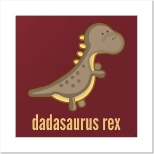 Dadasaurus Rex T-Shirt Dinosaur Family Shirts Posters and Art